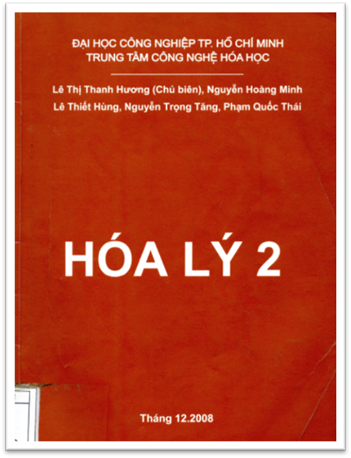 Hóa Lý Tập 2 (NXB Đại Học Công Nghiệp 2008) - Lê Thị Thanh Hương, 227 Trang