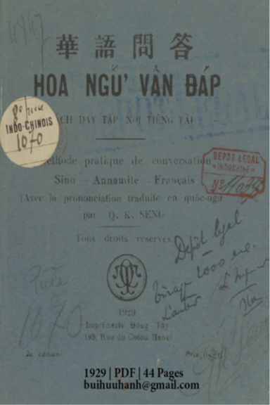 Hoa Ngữ Vấn Đáp (NXB Đông Tây 1929) - Q. K. Seng, 44 Trang