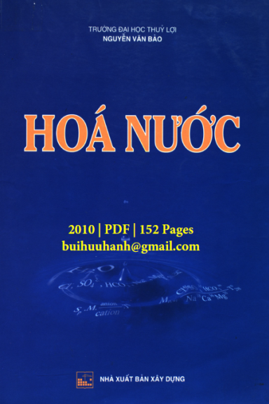 Hoá Nước (NXB Xây Dựng 2010) - Nguyễn Văn Bảo, 152 Trang
