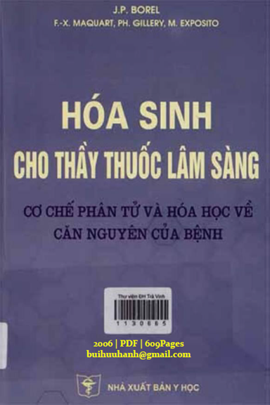 Hóa Sinh Cho Thầy Thuốc Lâm Sàng (NXB Y Học 2006) - J. P. Borel, 609 Trang