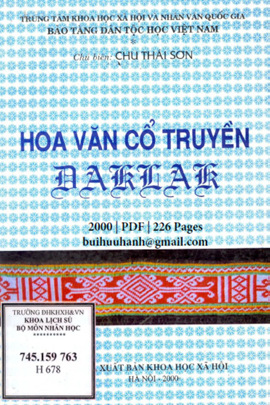 Hoa Văn Cổ Truyền Dak Lăk (NXB Khoa Học Xã Hội 2000) - Chu Thái Sơn, 226 Trang
