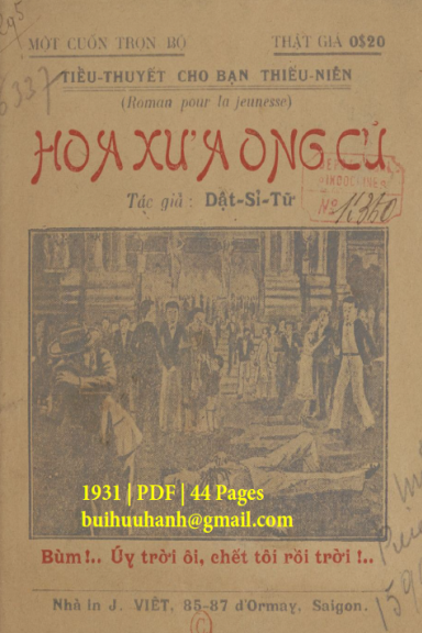 Hoa Xưa Ong Cũ (NXB Nguyễn Văn Viết 1931) - Dật Sĩ Tữ, 44 Trang