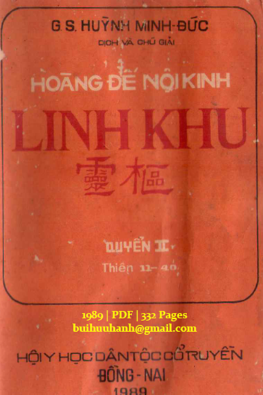 Hoàng Đế Nội Kinh Linh Khu Quyển 2 (NXB Đồng Nai 1989) - Huỳnh Minh Đức, 332 Trang