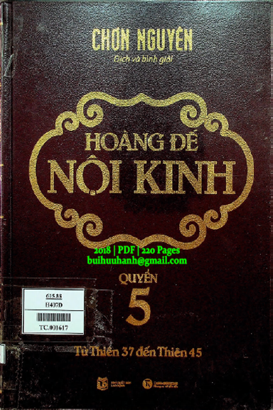 Hoàng Đế Nội Kinh Quyển 5 (NXB Lao Động 2018) - Chơn Nguyên, 220 Trang