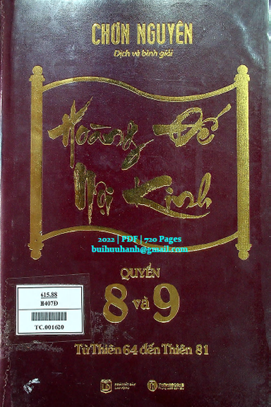 Hoàng Đế Nội Kinh Quyển 8-9 (NXB Lao Động 2022) - Chơn Nguyên, 720 Trang