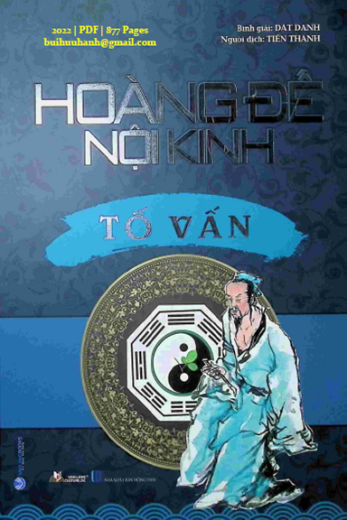Hoàng Đế Nội Kinh Tố Vấn (NXB Hồng Đức 2022) - Dật Danh, 877 Trang