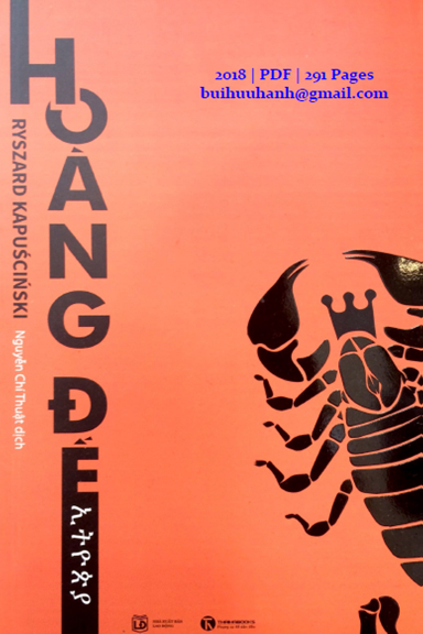 Hoàng Đế (NXB Lao Động 2018) - Ryszard Kapuściński, 291 Trang