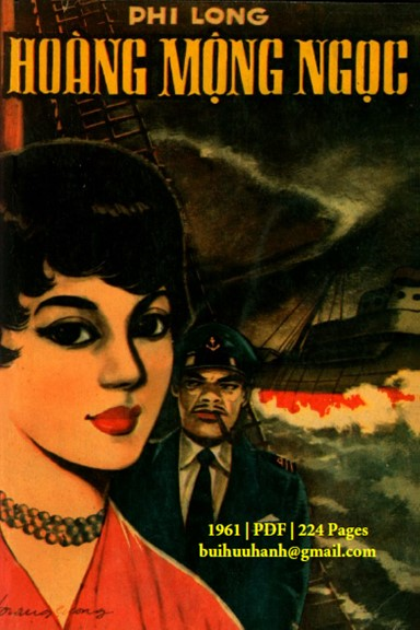 Hoàng Mộng Ngọc Tập 2 (NXB Nguyễn Trung 1961) - Phi Long, 224 Trang