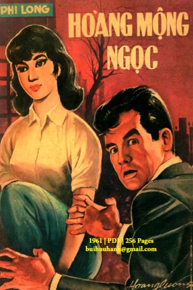 Hoàng Mộng Ngọc Tập 3 (NXB Nguyễn Trung 1961) - Phi Long, 256 Trang