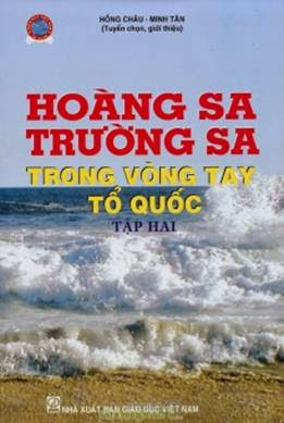 Hoàng Sa-Trường Sa Trong Vòng Tay Tổ Quốc Tập 2 (NXB Giáo Dục 2013) - Hồng Châu, 327 Trang