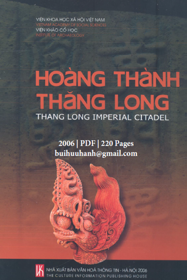 Hoàng Thành Thăng Long (NXB Văn Hóa Thông Tin 2006) - Tống Trưng Tín, 220 Trang