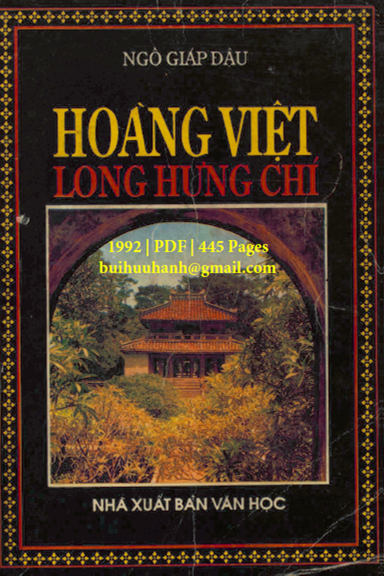 Hoàng Việt Long Hưng Chí (NXB Văn Học 1992) - Ngô Giáp Đậu, 445 Trang