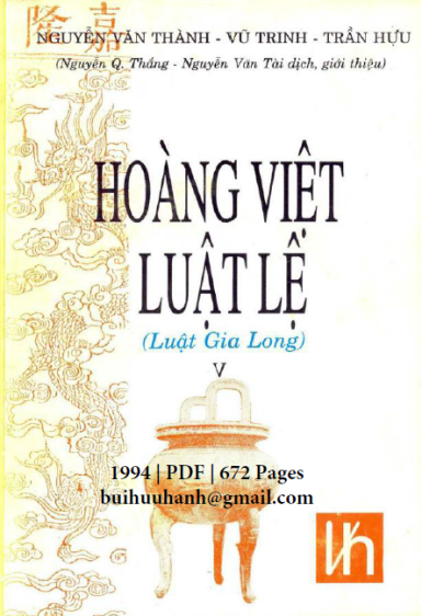 Hoàng Việt Luật Lệ Tập 5 (NXB Văn Hóa Thông Tin 1994) - Nguyễn Văn Thành, 672 Trang