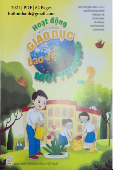 Hoạt Động Giáo Dục Bảo Vệ Môi Trường Lớp 2 (NXB Giáo Dục 2021) - Nguyễn Thị Vân Hương, 62 Trang
