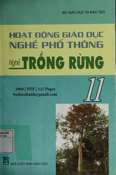 Hoạt Động Giáo Dục Nghề Phổ Thông Nghề Trồng Rừng 11 (NXB Giáo Dục 2009) - Nguyễn Việt Cường