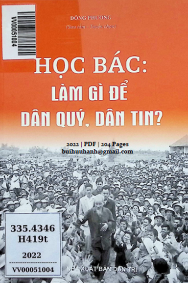 Học Bác Làm Gì Để Dân Quý, Dân Tin (NXB Dân Trí 2022) - Đông Phương, 204 Trang