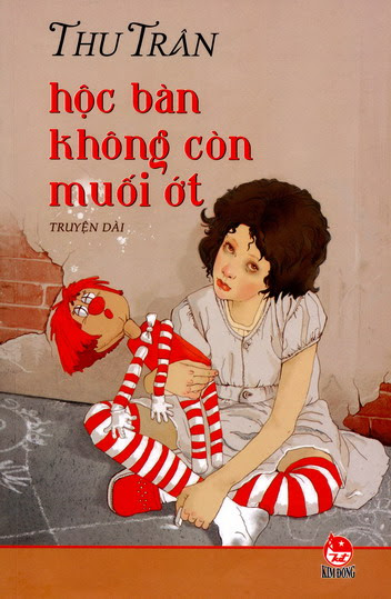 Hộc Bàn Không Còn Muối Ớt (NXB Kim Đồng 2009) - Thu Trân, 143 Trang
