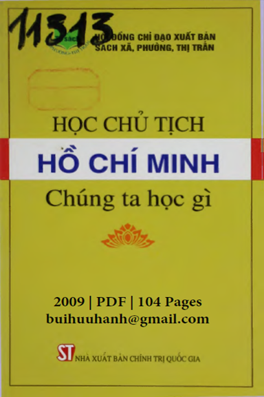 Học Chủ Tịch Hồ Chí Minh Chúng Ta Học Gì (NXB Chính Trị 2009) - Phạm Văn Đồng, 104 Trang