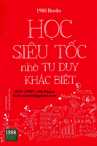 Học Siêu Tốc Nhờ Tư Duy Khác Biệt (NXB Kinh Tế Quốc Dân 2017) - 1980 Books, 145 Trang