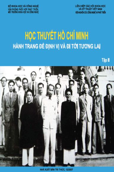 Học Thuyết Hồ Chí Minh Hành Trang Để Định Vị Và Đi Tới Tương Lai Tập 2 - Nhiều Tác Giả, 457 Trang