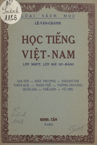 Học Tiếng Việt Nam (NXB Minh Tân 1952) - Lê Văn Chánh, 124 Trang