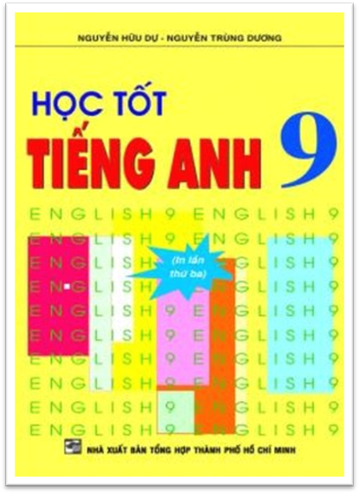 Học Tốt Tiếng Anh 9 (NXB Tổng Hợp 2007) - Nguyễn Hữu Dự, 144 Trang