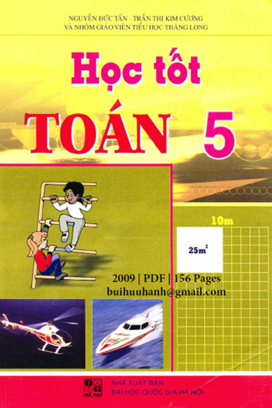 Học Tốt Toán 5 (NXB Đại Học Quốc Gia 2009) - Nguyễn Đức Tấn, 156 Trang
