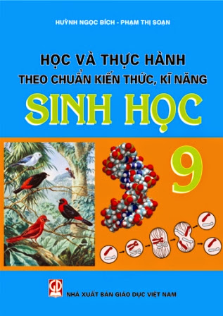 Học Và Thực Hành Theo Chuẩn Kiến Thức, Kĩ Năng Sinh Học 9 - Huỳnh Ngọc Bích, 192 Trang
