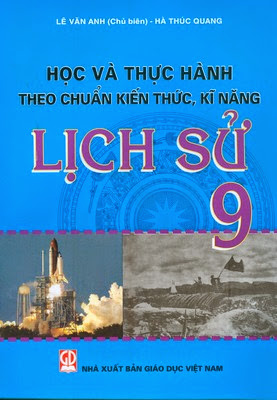 Học Và Thực Hành Theo Chuẩn Kiến Thức, Kĩ Năng Lịch Sử 9 (NXB Giáo Dục 2011) - Lê Văn Anh, 164 Trang