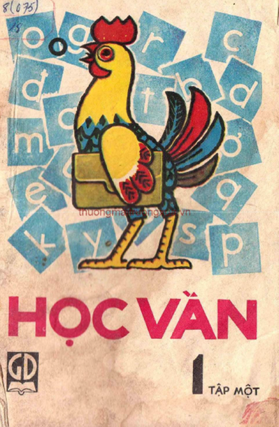 Học Vần 1 Tập Một (NXB Giáo Dục 1981) - Nguyễn Thị Nhất, 51 Trang