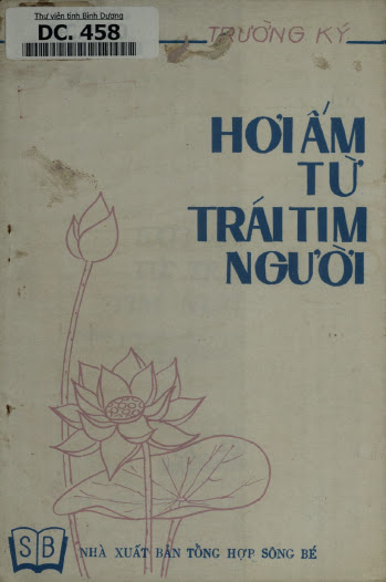 Hơi Ấm Từ Trái Tim Người (NXB Tổng Hợp 1990) - Trường Ký, 101 Trang