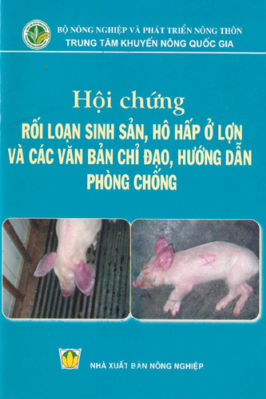 Hội Chứng Rối Loạn Sinh Sản, Hô Hấp Ở Lợn Và Các Văn Bản Chỉ Đạo, Hướng Dẫn Phòng Chống