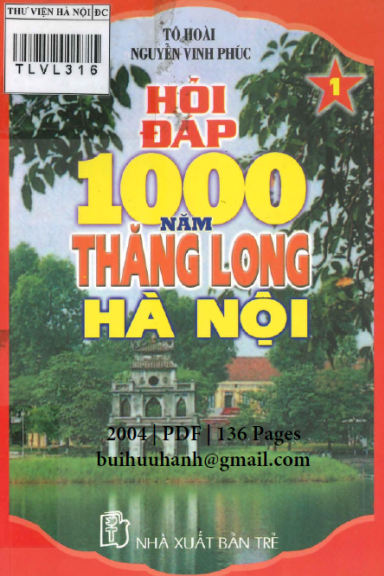 Hỏi Đáp 1000 Năm Thăng Long-Hà Nội Tập 1 (NXB Trẻ 2004) - Tô Hoài, 136 Trang