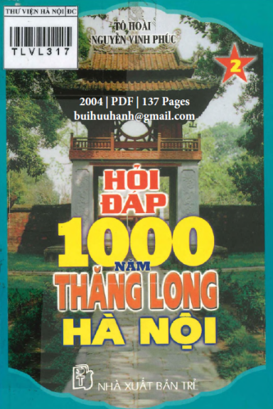 Hỏi Đáp 1000 Năm Thăng Long-Hà Nội Tập 2 (NXB Trẻ 2004) - Tô Hoài, 137 Trang