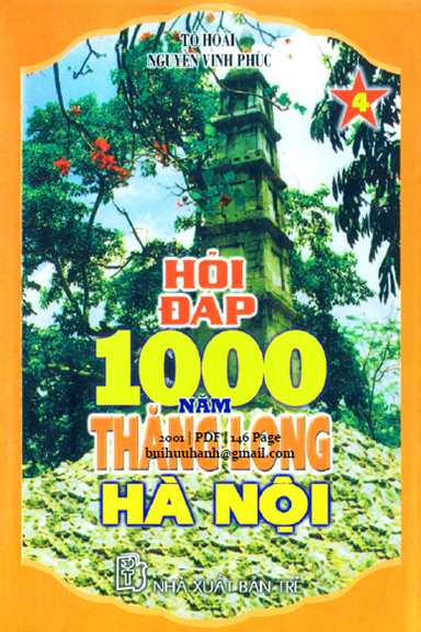 Hỏi Đáp 1000 Năm Thăng Long-Hà Nội Tập 4 (NXB Trẻ 2001) - Tô Hoài, 146 Trang