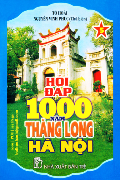 Hỏi Đáp 1000 Năm Thăng Long-Hà Nội Tập 5 (NXB Trẻ 2001) - Tô Hoài, 155 Trang