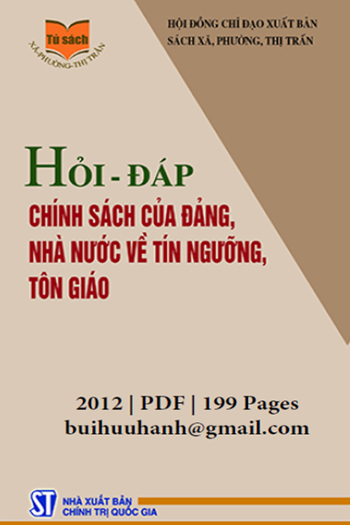 Hỏi-Đáp Chính Sách Của Đảng, Nhà Nước Về Tín Ngưỡng, Tôn Giáo (NXB Chính Trị 2012) - Nhiều Tác Giả