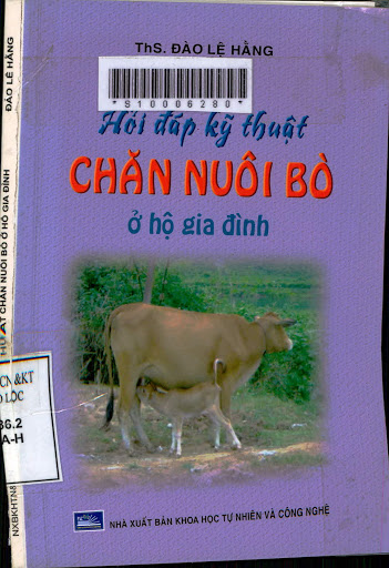 Hỏi Đáp Kỹ Thuật Chăn Nuôi Bò Ở Hộ Gia Đình (NXB Khoa Học Tự Nhiên 2008) - Đào Lệ Hằng, 155 Trang