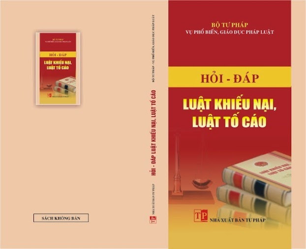 Hỏi Đáp Luật Khiếu Nại, Luật Tố Cáo (NXB Tư Pháp 2012) - Bộ Tư Pháp, 112 Trang
