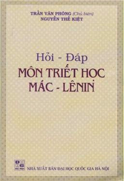 Hỏi Đáp Môn Triết Học Mác-Lênin (NXB Đại Học Quốc Gia 2005) - Trần Văn Phòng, 142 Trang