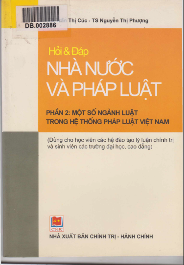 Hỏi Đáp Nhà Nước Và Pháp Luật Phần 2-Các Ngành Luật Trong Hệ Thống Pháp Luật Việt Nam
