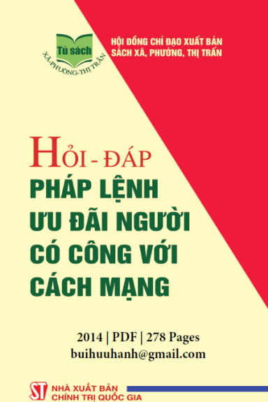 Hỏi-Đáp Pháp Lệnh Ưu Đãi Người Có Công Với Cách Mạng (NXB Chính Trị 2014) - Lan Anh, 278 Trang