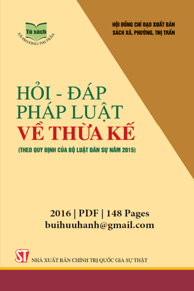 Hỏi-Đáp Pháp Luật Thừa Kế (NXB Chính Trị 2016) - Nguyễn Văn Niên, 148 Trang