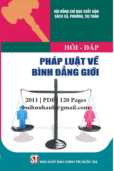 Hỏi-Đáp Pháp Luật Về Bình Đẳng Giới (NXB Chính Trị 2011) - Phạm Thị Lan Anh, 120 Trang