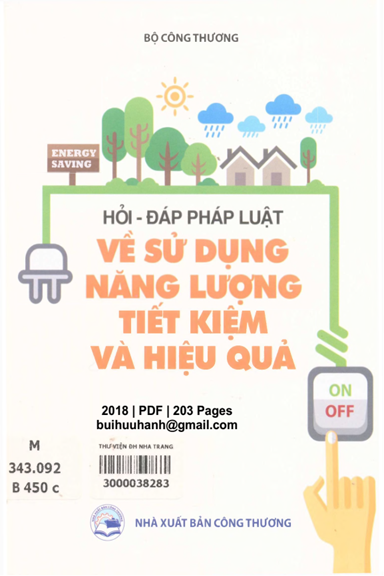 Hỏi-Đáp Pháp Luật Về Sử Dụng Năng Lượng Tiết Kiệm Và Hiệu Quả - Nguyễn Thị Trà Giang, 203 Trang