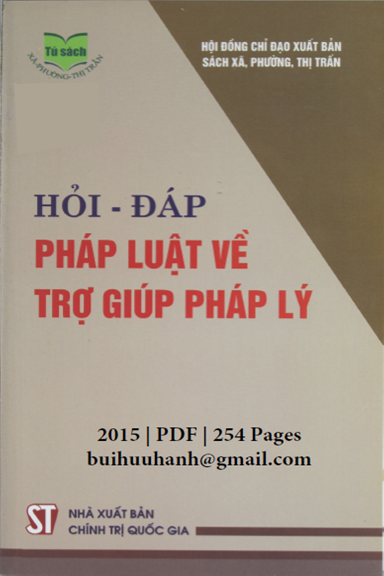 Hỏi-Đáp Pháp Luật Về Trợ Giúp Pháp Lý (NXB Chính Trị 2015) - Phương Loan, 254 Trang