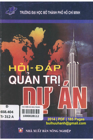 Hỏi-Đáp Quản Trị Dự Án (NXB Nông Nghiệp 2014) - Trịnh Thùy Anh, 185 Trang