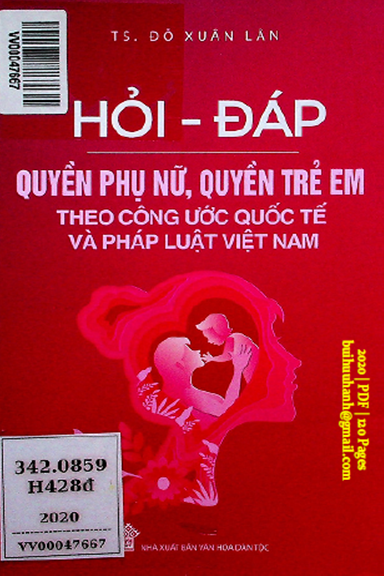 Hỏi-Đáp Quyền Phụ Nữ, Quyền Trẻ Em Theo Công Ước Quốc Tế Và Pháp Luật Việt Nam - Đỗ Xuân Lân