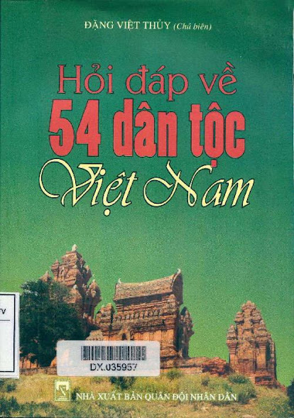 Hỏi Đáp Về 54 Dân Tộc Việt Nam (NXB Quân Đội 2009) - Đặng Việt Thủy, 209 Trang