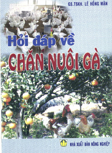 Hỏi Đáp Về Chăn Nuôi Gà (NXB Nông Nghiệp 2007) - Lê Hồng Mận, 121 Trang